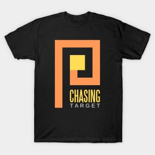 chasing target T-Shirt